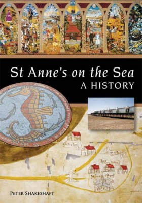 St Annes on Sea: A History