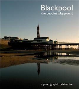 Blackpool - the People's Playground