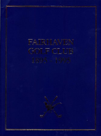 A History Of Fairhaven Golf Club