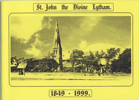 St. John the Divine, Lytham 1849-1999