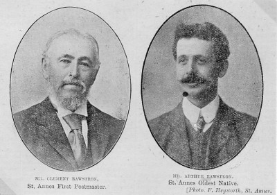 Clement Rawstron, St.Annes First Postmaster, and Arthur Rawstron.